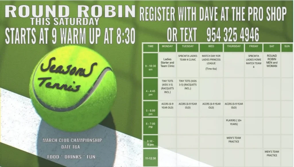 Tennis program schedule highlighting clinics, leagues, junior instruction, and round robins at The Seasons in Boca Raton.